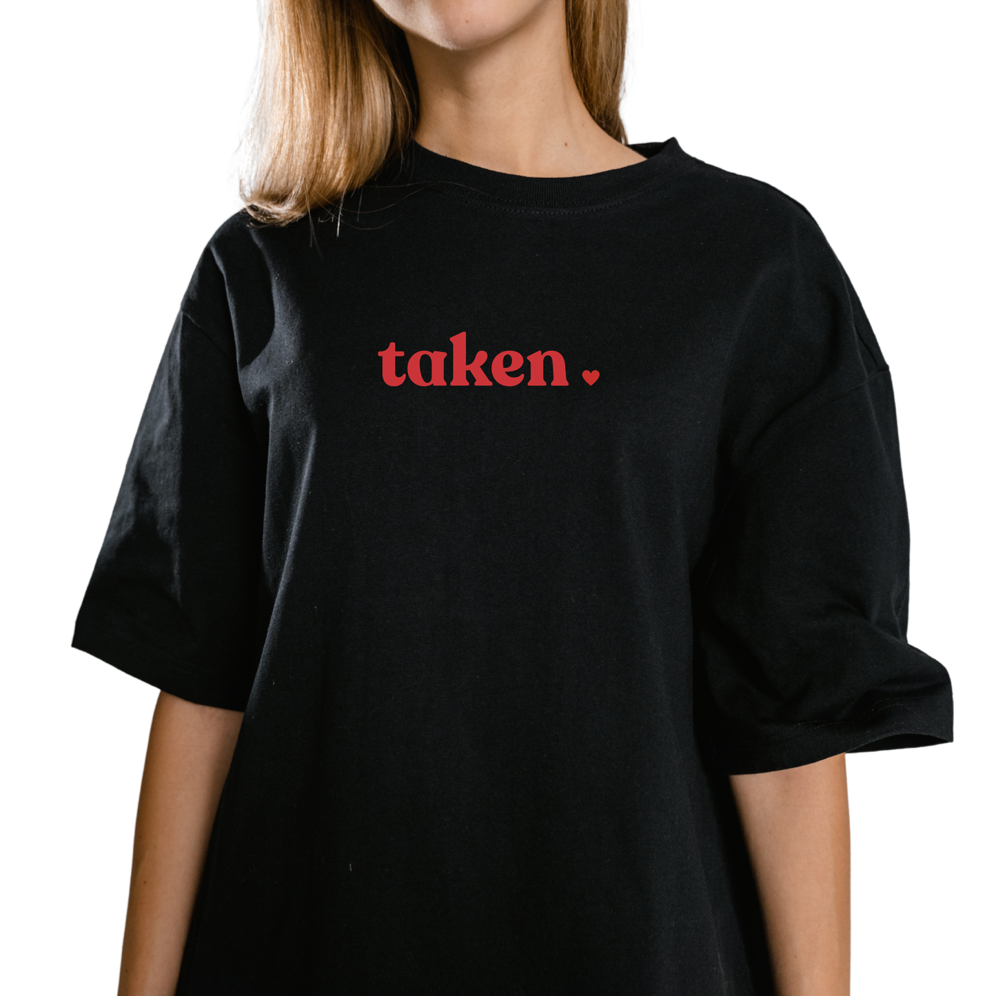 Girly University “Taken” Tee – Soft Girl Statement Shirt